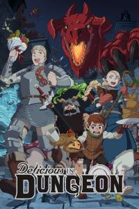 ดูอนิเมะ Dungeon Meshi สูตรลับตำรับดันเจียน ซับไทย และ พากย์ไทย