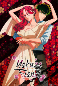 ดูอนิเมะ Yakuza Fiancé: Raise wa Tanin ga Ii รักอันตรายของเจ้าสาวยากูซ่า ซับไทย