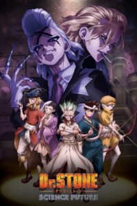 ดูอนิเมะ Dr. Stone: Science Future ด็อกเตอร์สโตน (ภาค4) ซับไทย และ พากย์ไทย