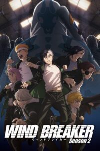 ดูอนิเมะ Wind Breaker Season 2 วินด์เบรกเกอร์ (ภาค2) ซับไทย และ พากย์ไทย