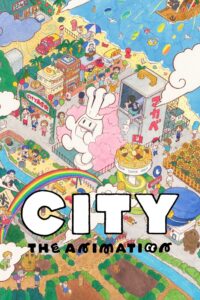 ดูอนิเมะ City The Animation ซับไทย และ พากย์ไทย