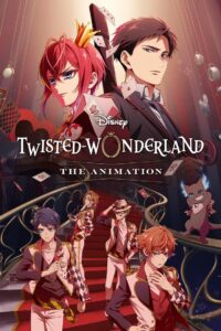 ดูอนิเมะ Disney Twisted-Wonderland The Animation ซับไทย